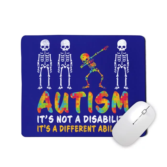 Dabbing Skeleton Not A Disability Autism Awareness Gift Mousepad