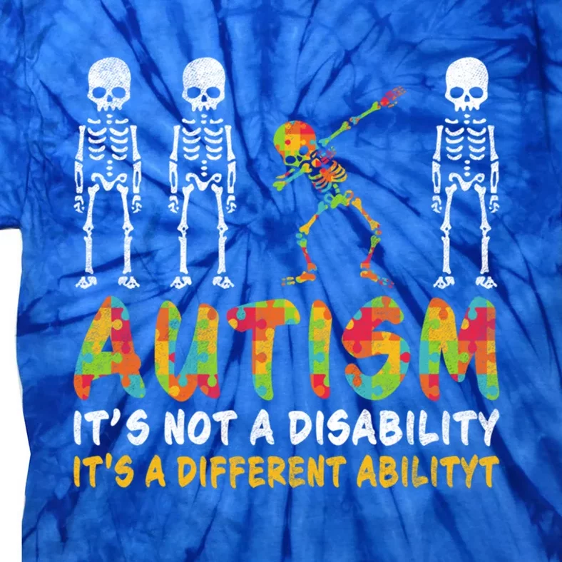 Dabbing Skeleton Not A Disability Autism Awareness Gift Tie-Dye T-Shirt