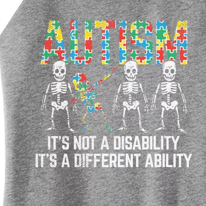 Dabbing Skeleton Not A Disability Autism Awareness Meaningful Gift Women’s Perfect Tri Rocker Tank