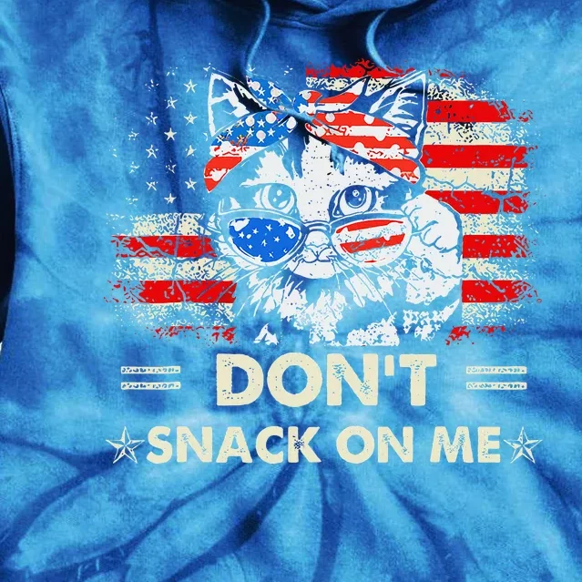 DonT Snack On Me Patriotic Cat Political Tie Dye Hoodie