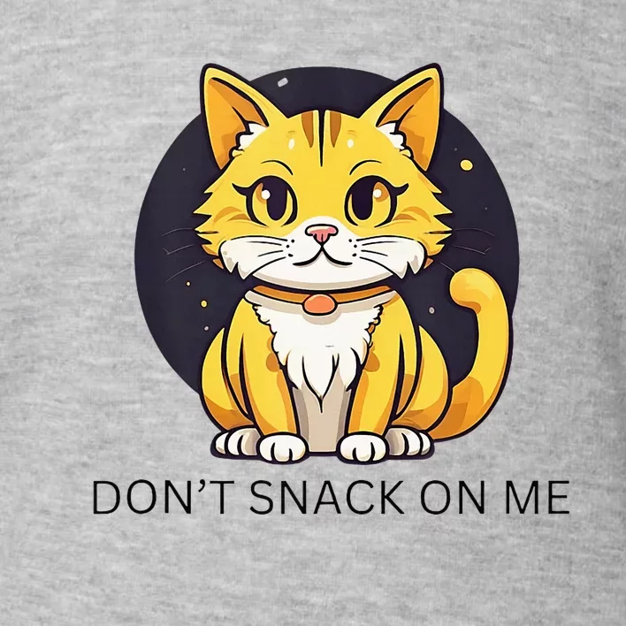 DonT Snack On Me Gadsden Cat Funny Debate Trump Kamala Tank Top Toddler Sweatshirt