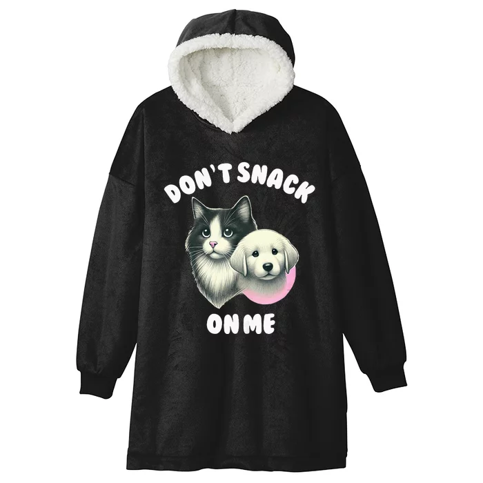 DonT Snack On Me Funny Debate 2024 Hooded Wearable Blanket