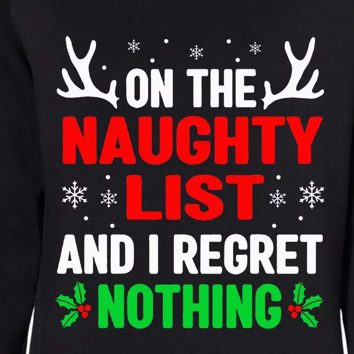 Dear Santa On Naughty List Funny Christmas Kids Womens California Wash Sweatshirt