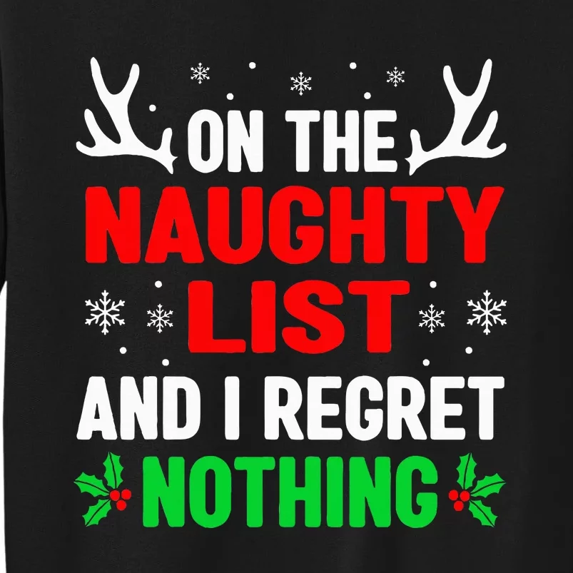 Dear Santa On Naughty List Funny Christmas Kids Tall Sweatshirt