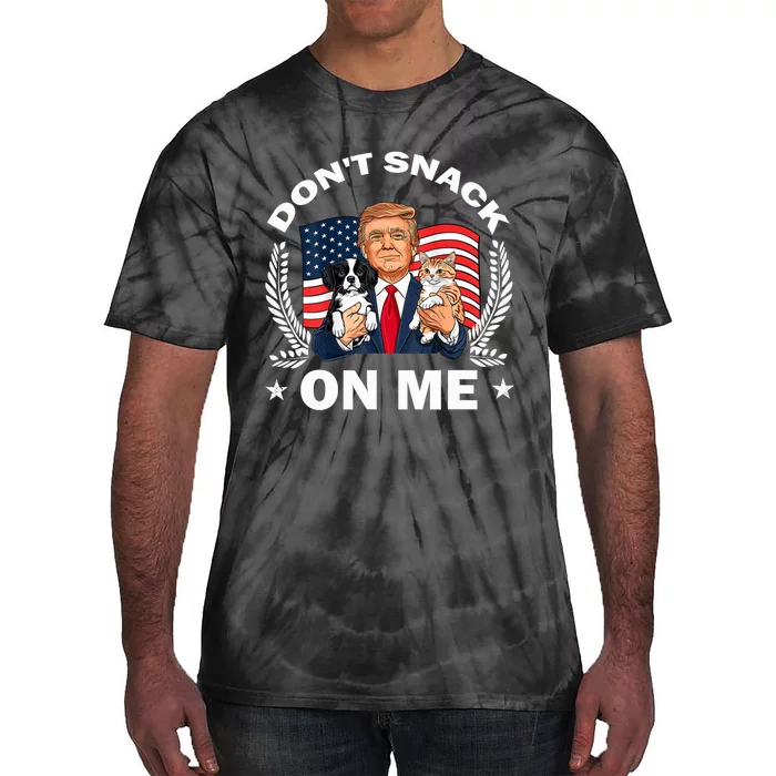 DonT Snack On Me Funny Cat Donald Trump Make Cat Safe Again Tie-Dye T-Shirt