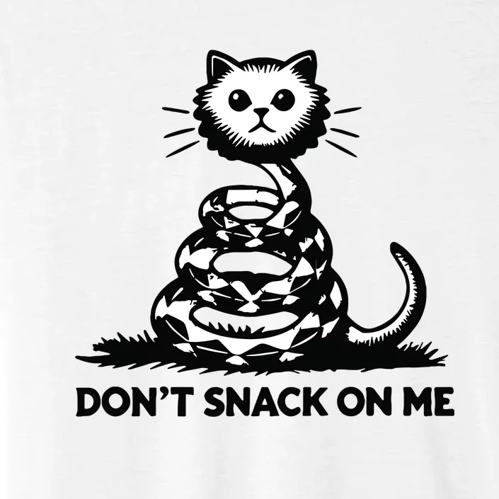 DonT Snack On Me Funny Cat ChromaSoft Performance T-Shirt