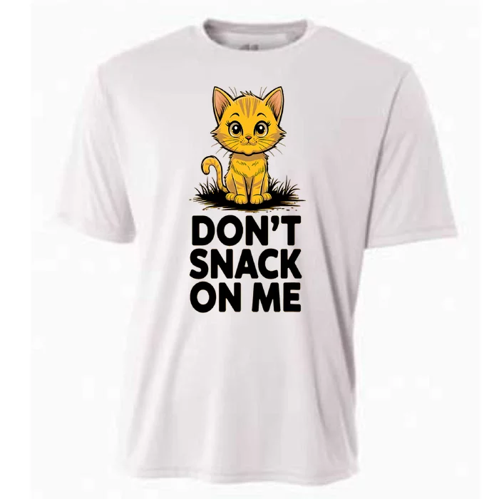 DonT Snack On Me Funny Cat Cooling Performance Crew T-Shirt