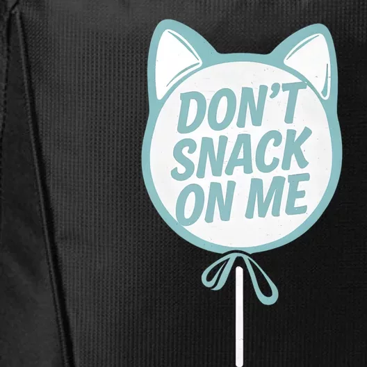 DonT Snack On Me Funny Cat Retro Sweet Treat City Backpack