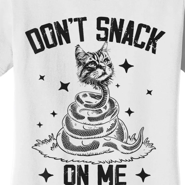 DonT Snack On Me Funny Cat Women's T-Shirt