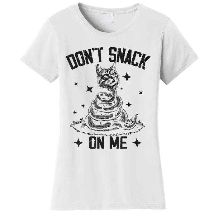 DonT Snack On Me Funny Cat Women's T-Shirt