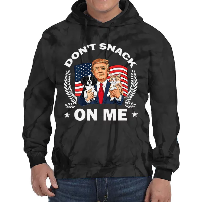 DonT Snack On Me Funny Cat Donald Trump Make Cat Safe Again Gift Tie Dye Hoodie