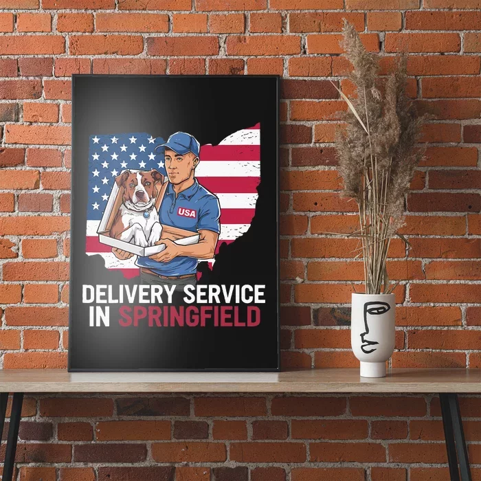 Delivery Service Oh Debate Trump Harris Eating The Dogs Poster