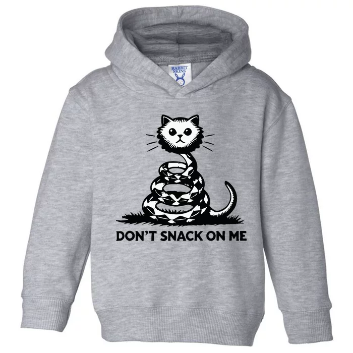 DonT Snack On Me Funny Cat Toddler Hoodie