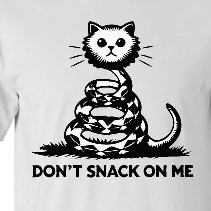 DonT Snack On Me Funny Cat Tall T-Shirt