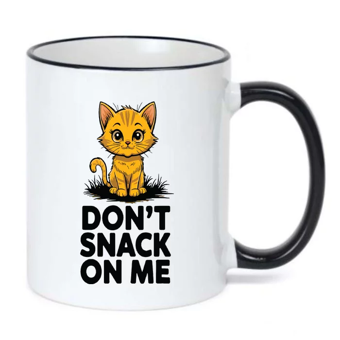 Dont Snack On Me Funny Cat Black Color Changing Mug