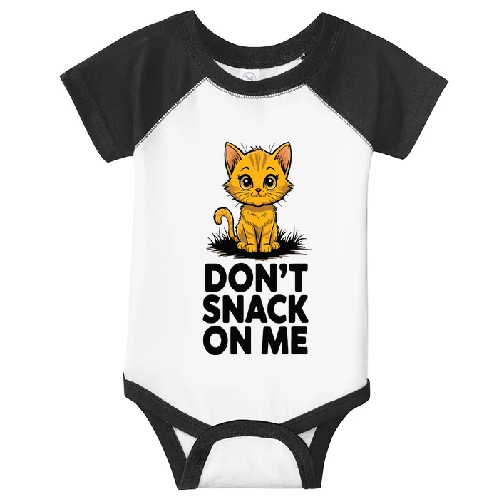 Dont Snack On Me Funny Cat Infant Baby Jersey Bodysuit