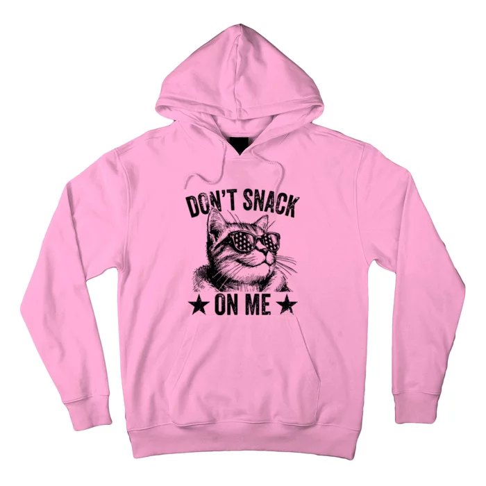 DonT Snack On Me Funny Cat Hoodie