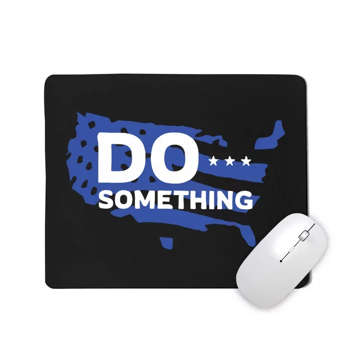 Do Something Obama Michelle Flag Mousepad