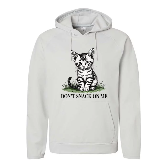 DonT Snack On Me Funny Cat Eating Dogs Cats Performance Fleece Hoodie