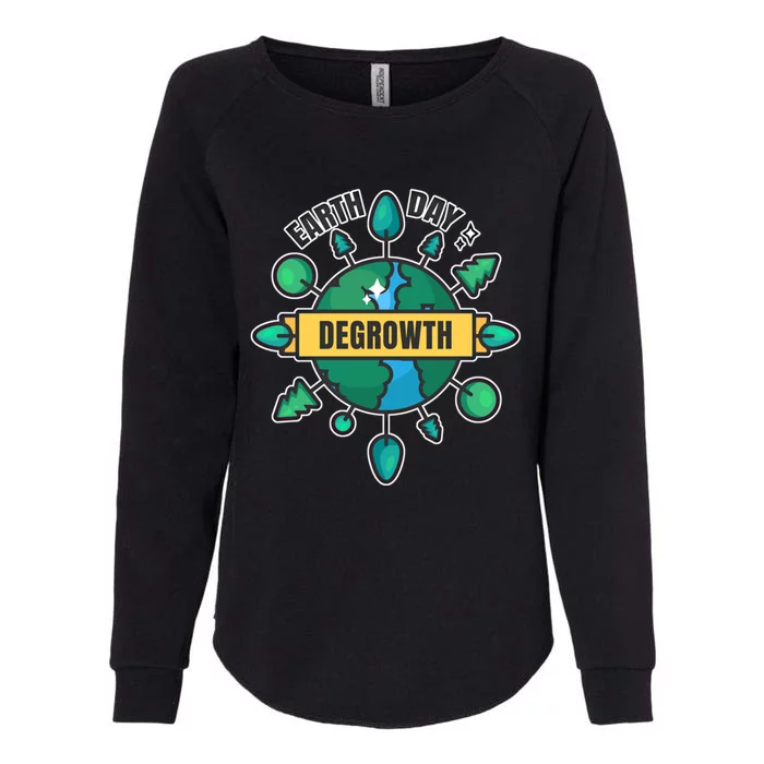 Degrowth Save Our Planet Retro Groovy Design Earth Day Gift Womens California Wash Sweatshirt