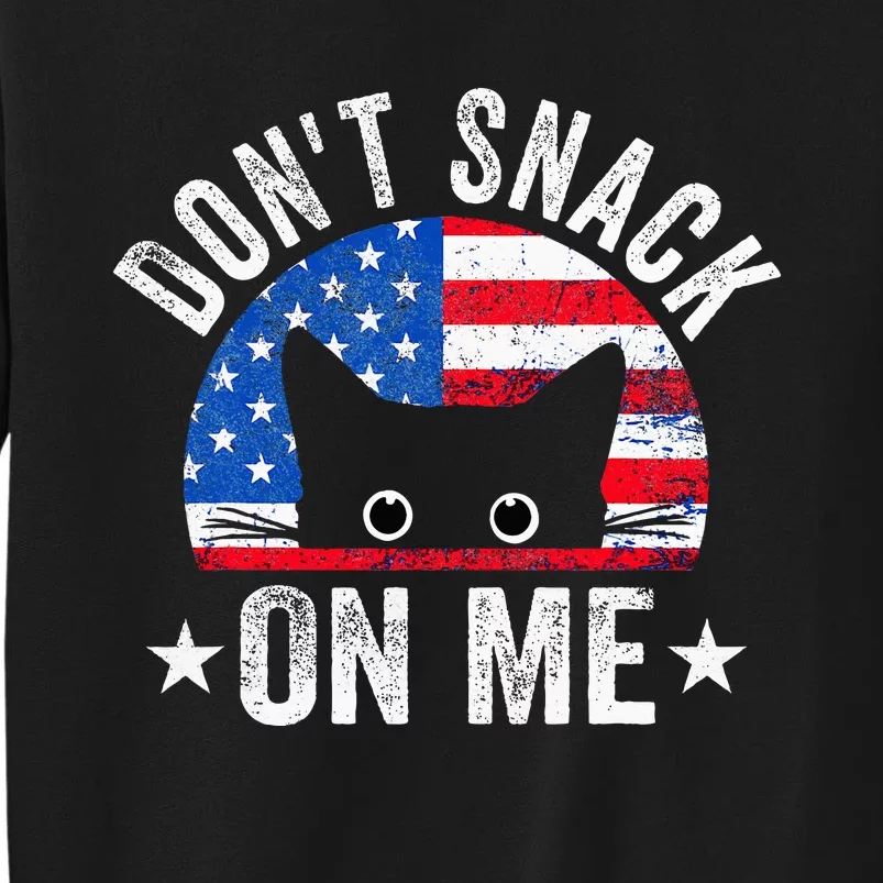 DonT Snack On Me Funny Cat Meme Sweatshirt