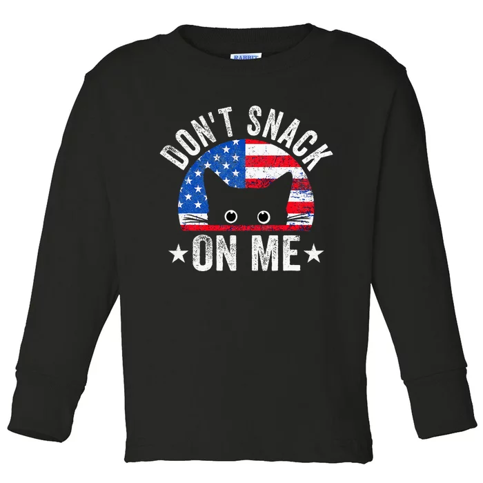 DonT Snack On Me Funny Cat Meme Toddler Long Sleeve Shirt