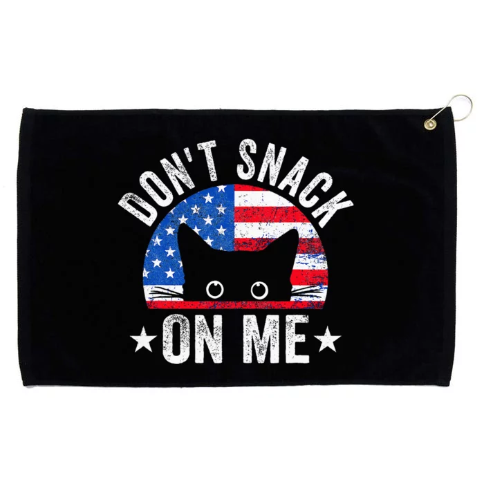 DonT Snack On Me Funny Cat Meme Grommeted Golf Towel