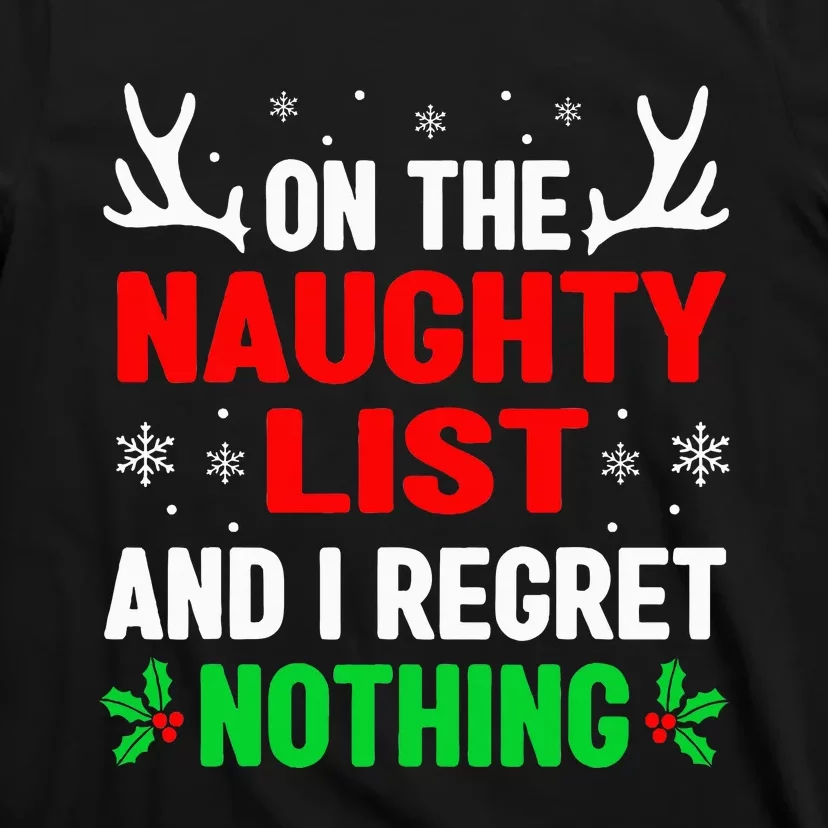 Dear Santa On Naughty List Funny Christmas T-Shirt