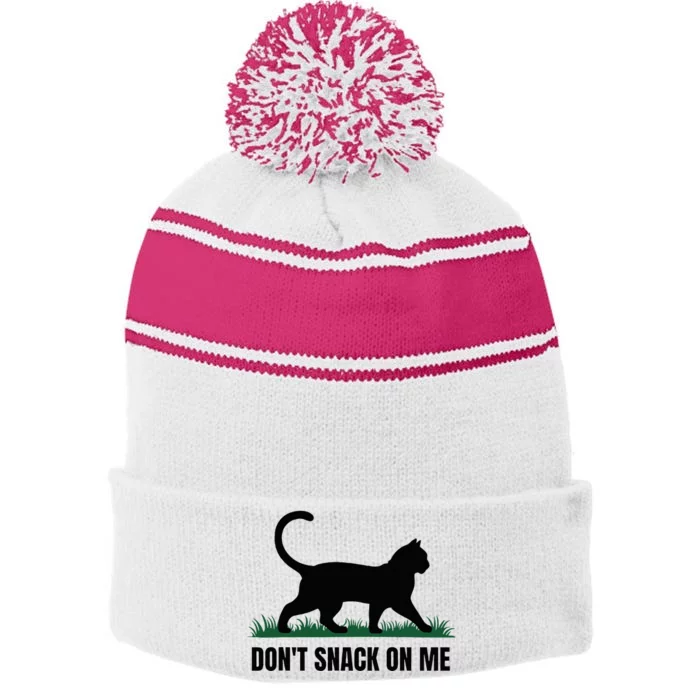 DonT Snack On Me Funny Cat Stripe Pom Pom Beanie