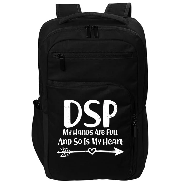 DSP My Hands Are Full Impact Tech Backpack