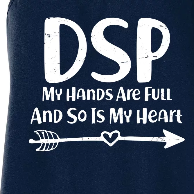 DSP My Hands Are Full Women's Racerback Tank