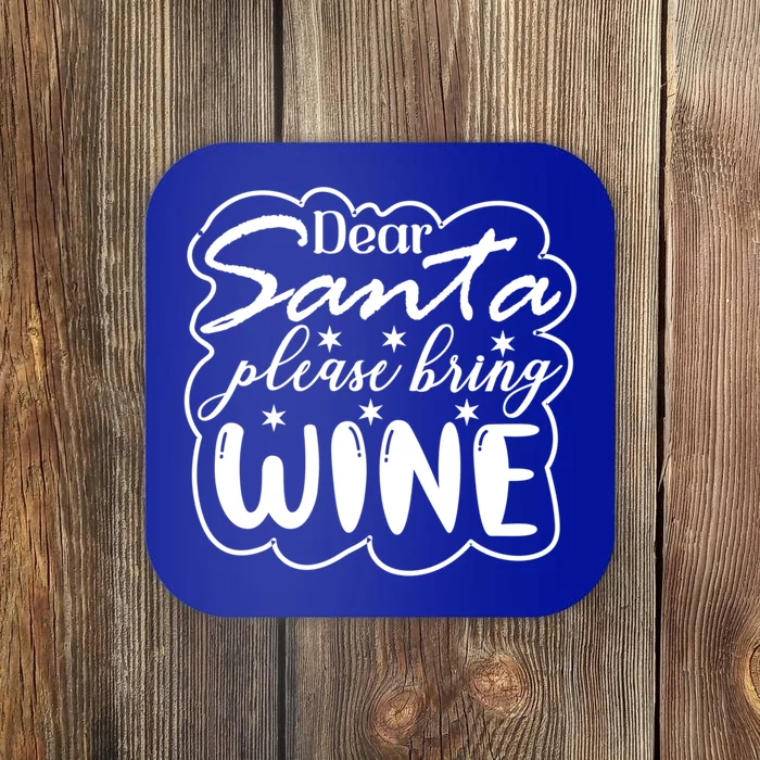 Dear Santa Please Bring Wine Christmas Santa Gift Coaster