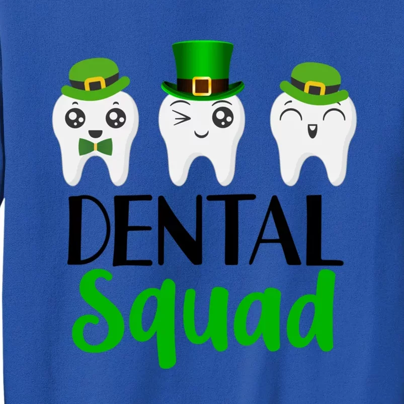 Dental St Patrick's Day Hygienist Dentist Squad Gift Tall Sweatshirt