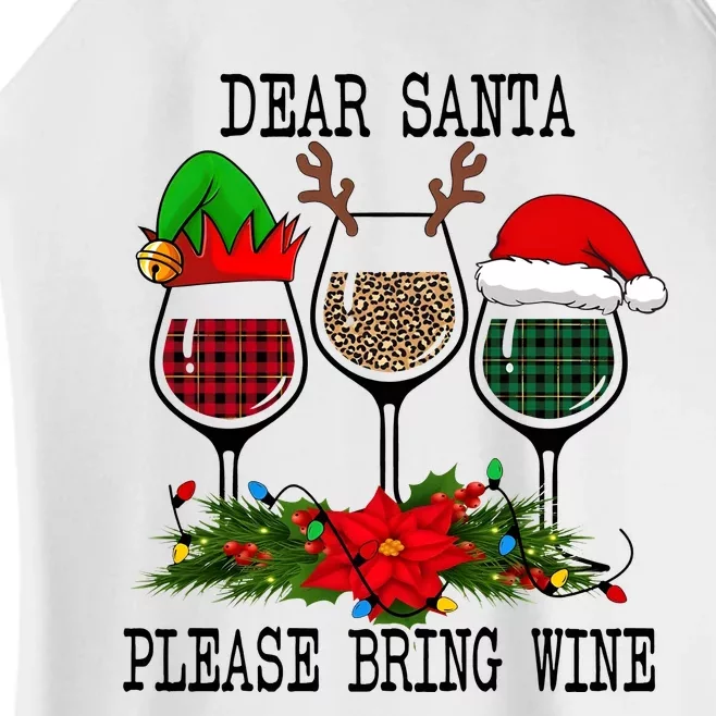 Dear Santa Please Bring Wine Christmas Merry Winemas Women’s Perfect Tri Rocker Tank