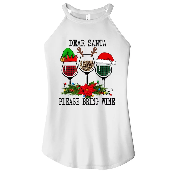 Dear Santa Please Bring Wine Christmas Merry Winemas Women’s Perfect Tri Rocker Tank