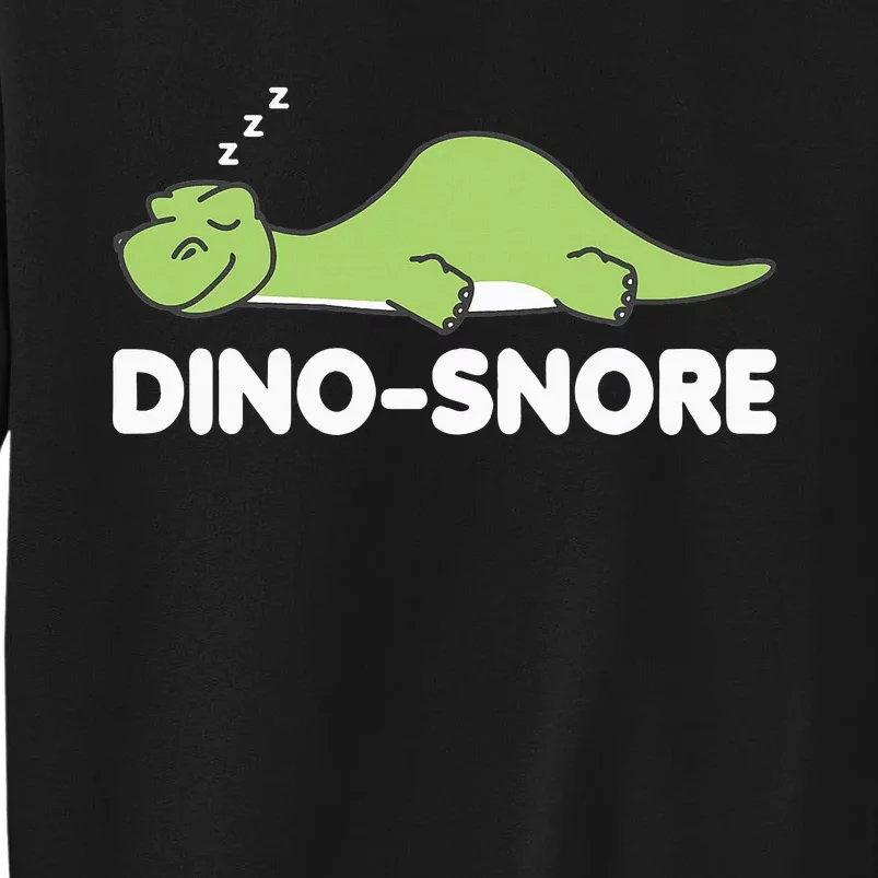 Dino Snore Pajamas Dinosaur Tall Sweatshirt