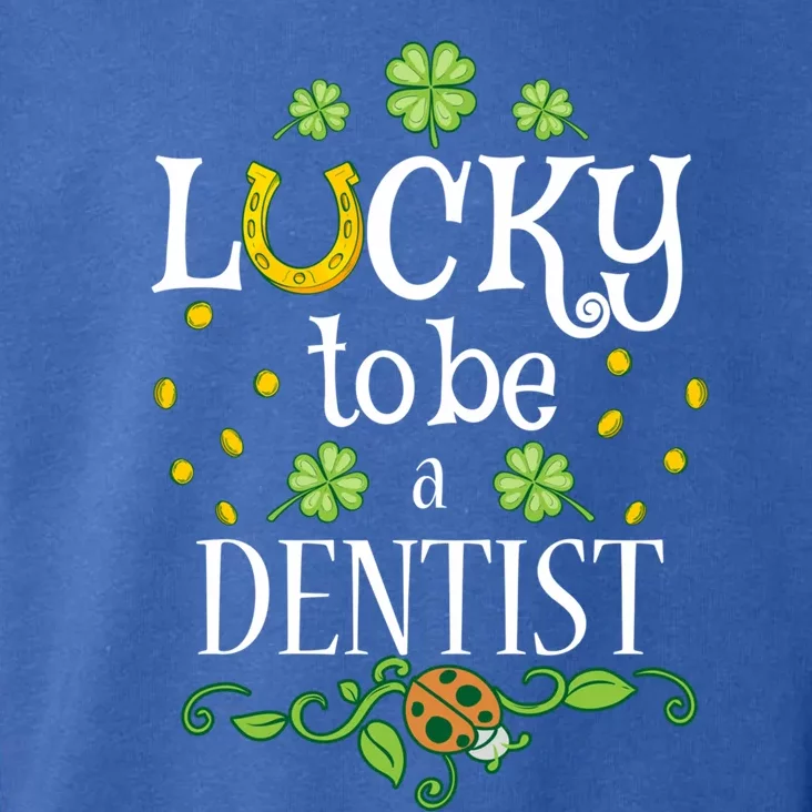 Dentist St Patrick's Day Lucky To Be A Dentist Gift Toddler Hoodie