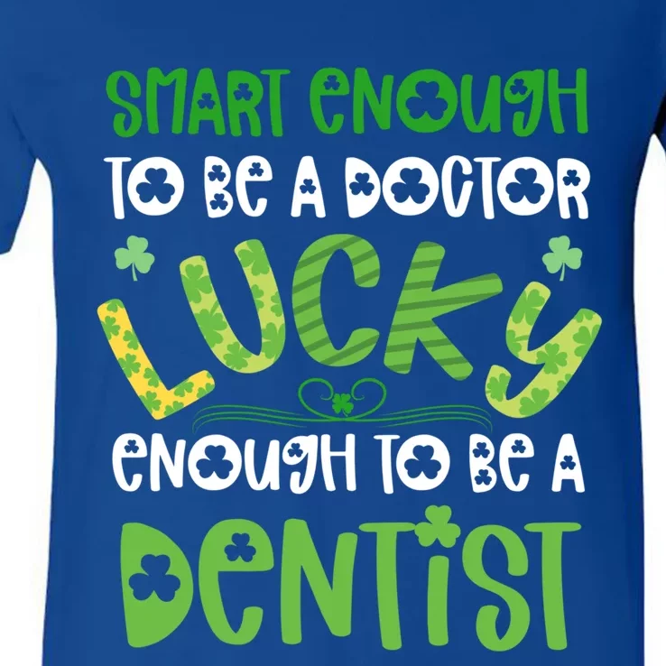 Dentist St Patricks Day Gift Lucky Dental School Student Gift V-Neck T-Shirt