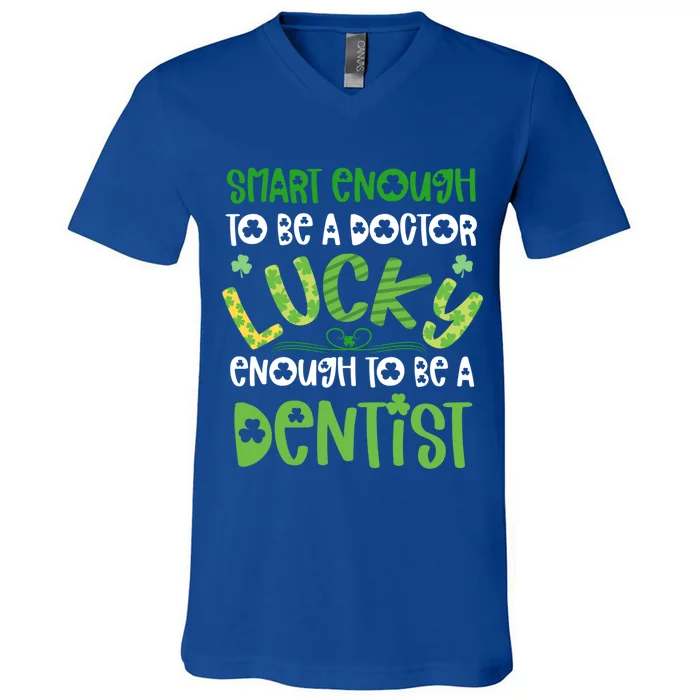 Dentist St Patricks Day Gift Lucky Dental School Student Gift V-Neck T-Shirt