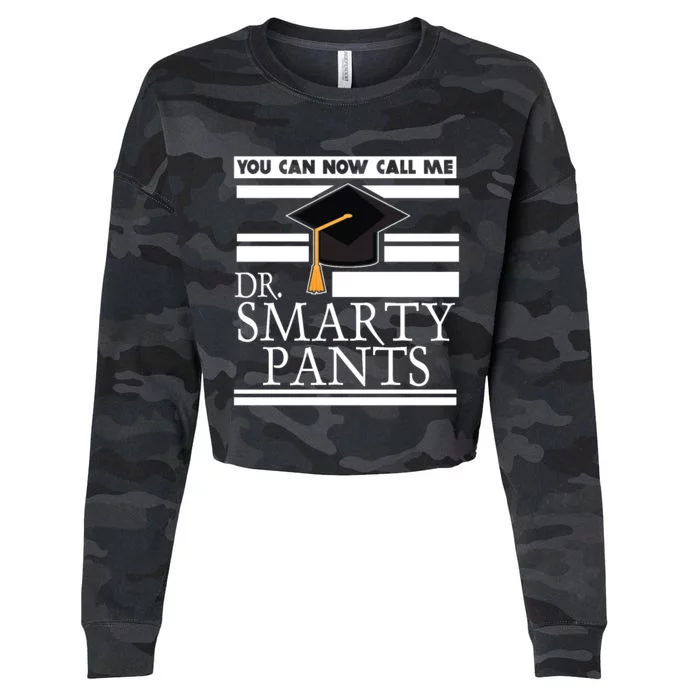 Dr Smarty Pants Phd Doctoral Medical Student Meaningful Gift Cropped Pullover Crew