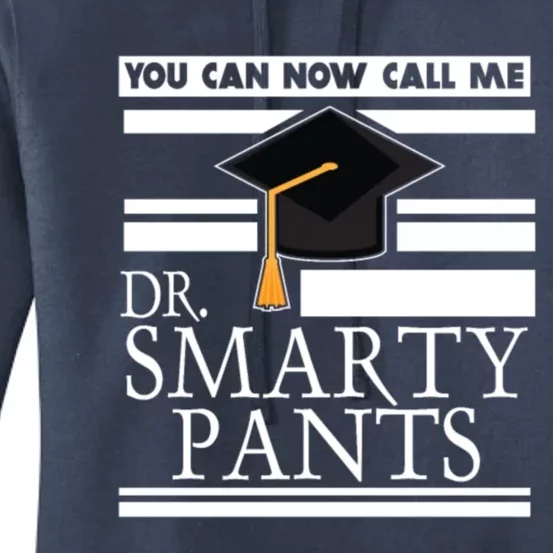 Dr Smarty Pants Phd Doctoral Medical Student Meaningful Gift Women's Pullover Hoodie