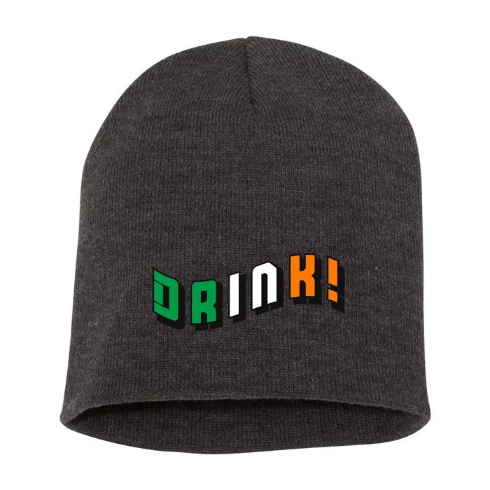 Drink St Patricks' Day Short Acrylic Beanie