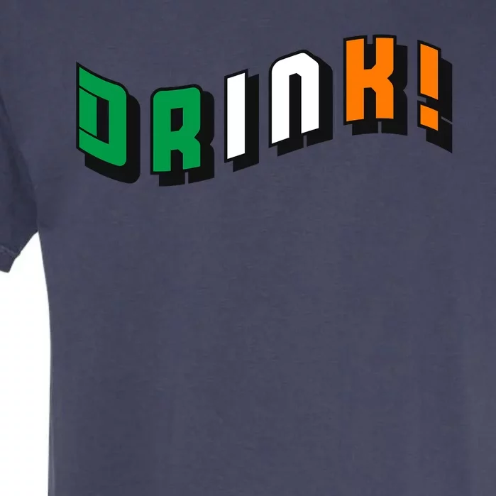 Drink St Patricks' Day Garment-Dyed Heavyweight T-Shirt