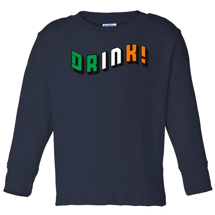 Drink St Patricks' Day Toddler Long Sleeve Shirt