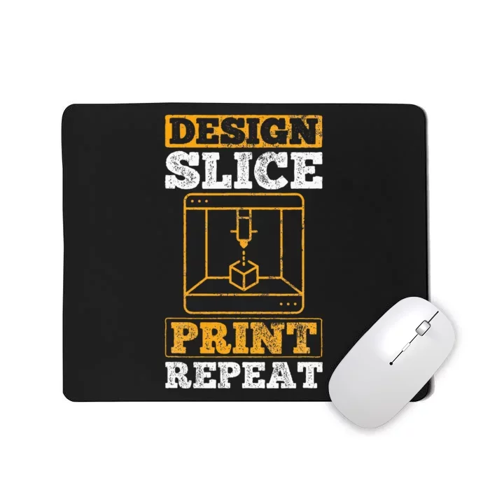 Design Slice Print Repeat 3D Printer 3D Printing Mousepad