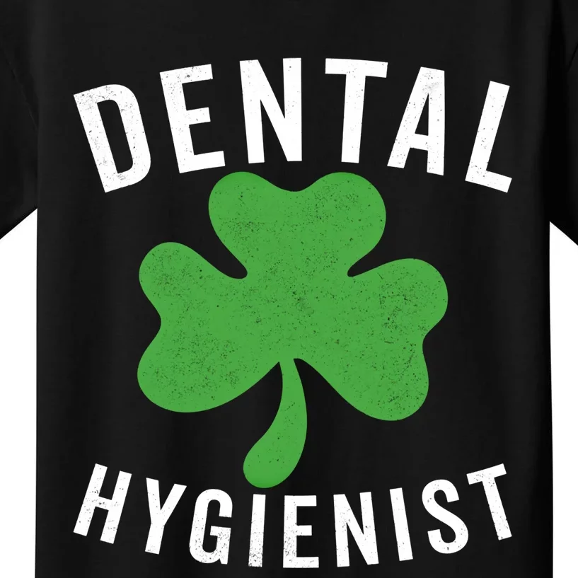 Dental St Patricks Day Shamrock Dental Hygienist Dentist Gift Kids T-Shirt