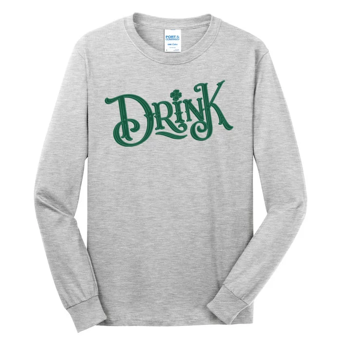 Drink St Patricks Day Festive Tall Long Sleeve T-Shirt