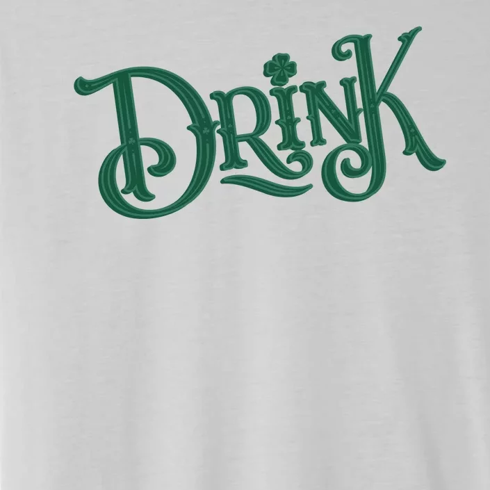 Drink St Patricks Day Festive ChromaSoft Performance T-Shirt