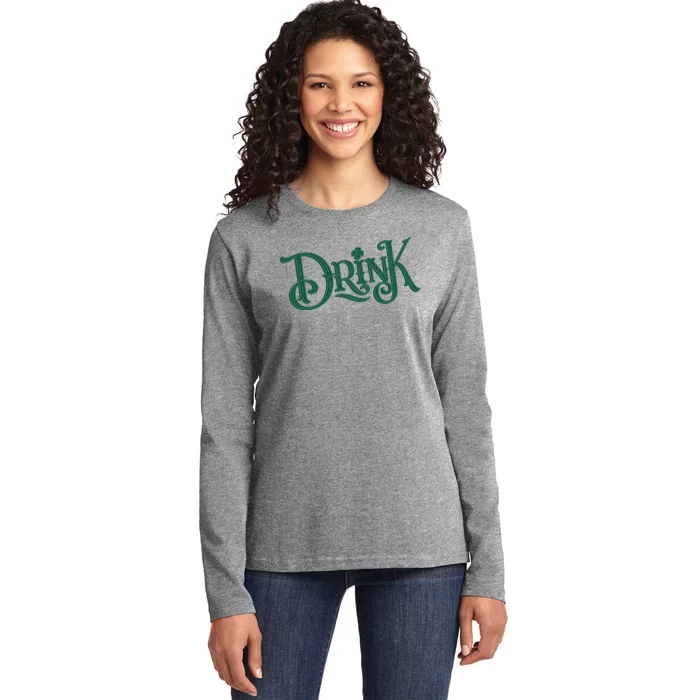 Drink St Patricks Day Festive Ladies Long Sleeve Shirt