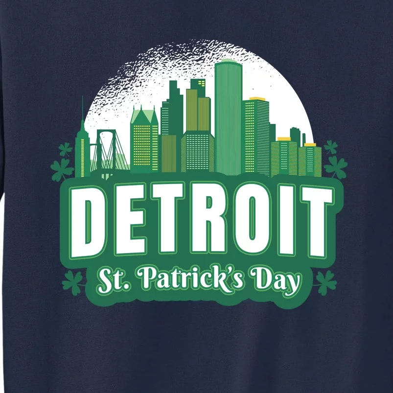 Detroit St Patricks Day Tall Sweatshirt